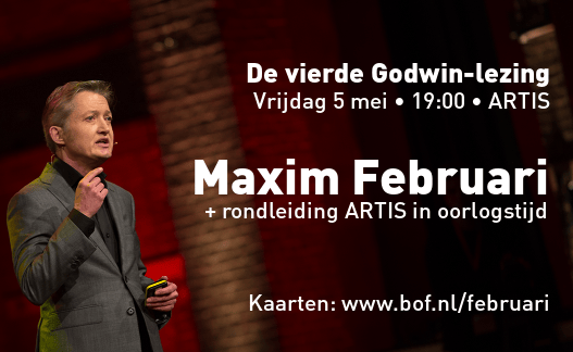 Uitnodiging van Godwin-lezing met Maxim Februari.